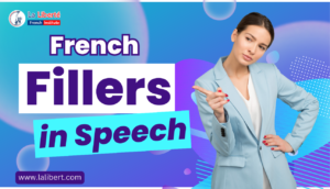 Read more about the article French Fillers in Speech