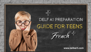 Read more about the article DELF A1 preparation guide for Kids