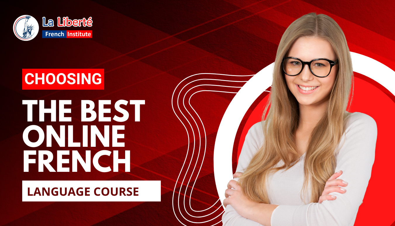 Choosing the Best Online French Course
