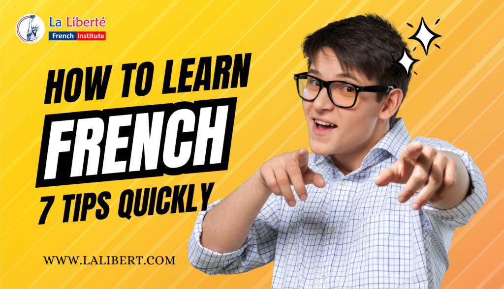 Learning French Quickly
